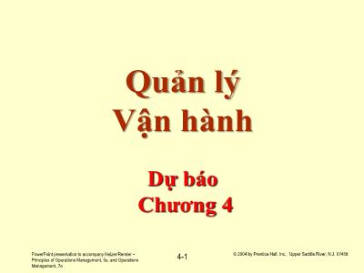 Bài giảng Quản lý Vận hành - Chương 4: Dự báo