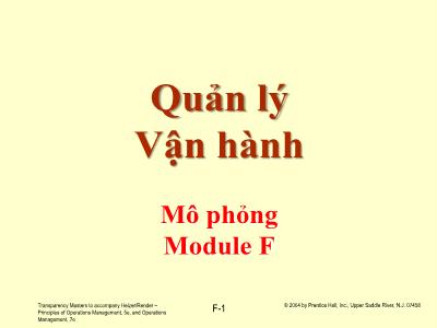 Bài giảng Quản lý Vận hành: Mô phỏng Module F