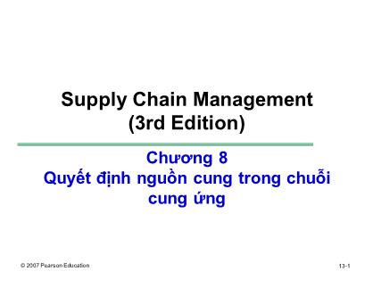 Bài giảng Quản trị chuỗi cung ứng - Chương 8: Quyết định nguồn cung trong chuỗi cung ứng