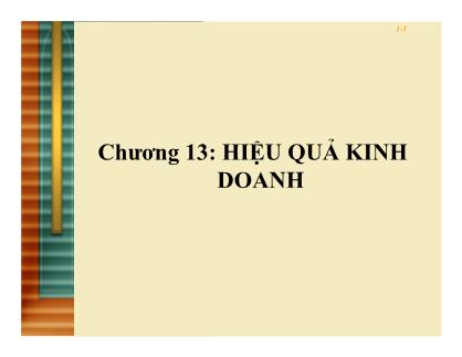 Bài giảng Quản trị kinh doanh - Chương 12: Hiệu quả kinh doanh