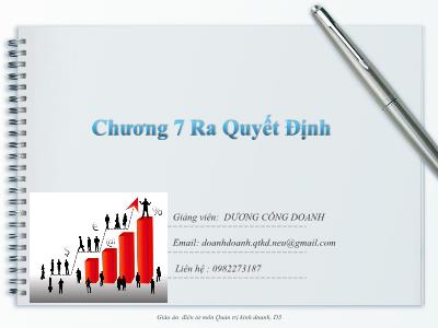 Bài giảng Quản trị kinh doanh - Chương 7: Ra quyết định - Dương Công Doanh