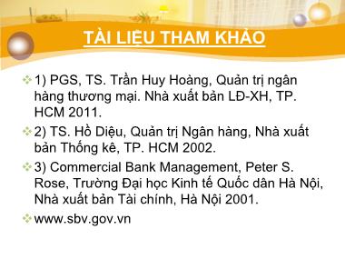 Bài giảng Quản trị ngân hàng - Chương 1: Tổng quan về quản trị ngân hàng & chiến lược kinh doanh của ngân hàng