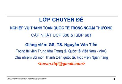 Bài giảng Thanh toán quốc tế trong ngoại thương - Bài 1: Tổng quan - GS. TS. Nguyễn Văn Tiến