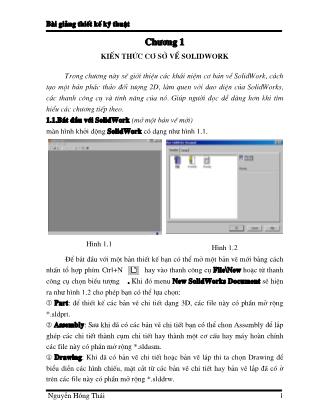 Bài giảng Thiết kế kỹ thuật - Chương 1: Kiến thức cơ sở về SolidWork