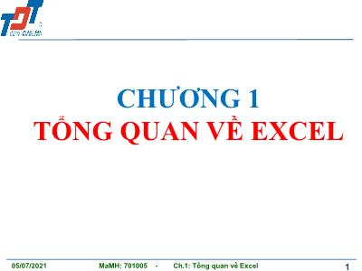 Bài giảng Tin học ứng dụng trong kinh doanh 1 - Chương 1: Tổng quan về excel