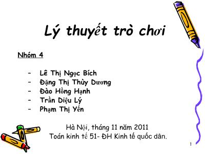 Bài tập nhóm: Bài toán động, thông tin đầy đủ, hoàn hảo Stackelberg-Lợi thế của người hành động trước