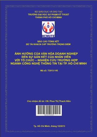 Báo cáo Ảnh hưởng của văn hóa doanh nghiệp đến sự gắn kết của nhân viên với tổ chức-nghiên cứu trường hợp ngành công nghệ thông tin tại TP. Hồ Chí Minh (Phần 1)