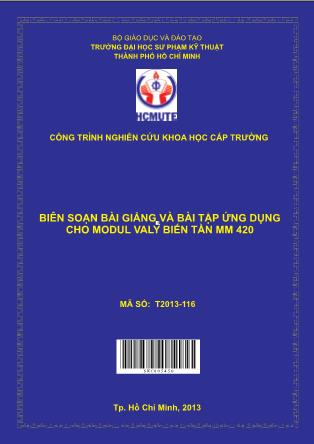 Báo cáo Biên soạn bài giảng và bài tập ứng dụng cho modul valy biến tần MM 42 (Phần 1)