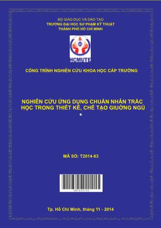 Báo cáo Nghiên cứu ứng dụng chuẩn nhân trắc học trong thiết kế, chế tạo giuờng ngủ (Phần 1)