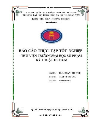 Báo cáo thực tập tốt nghiệp tại Thư viện Trường Đại học Sư phạm Kỹ thuật TP. Hồ Chí Minh - Mai Vũ Dương