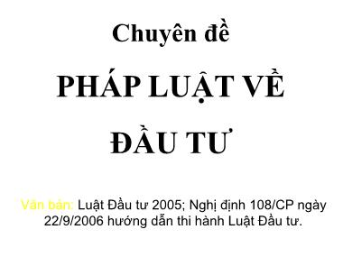 Chuyên đề Pháp luật về đầu tư