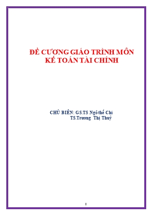 Đề cương giáo trình môn Kế toán tài chính - GS.TS Ngô thế Chi