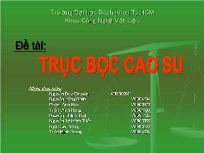 Đề tài Trục bọc cao su