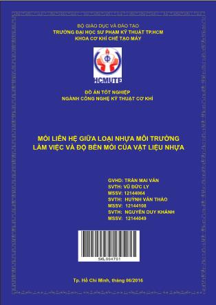 Đồ án Mối liên hệ giữa loại nhựa môi trường làm việc và độ bền mỏi của vật liệu nhựa (Phần 1)