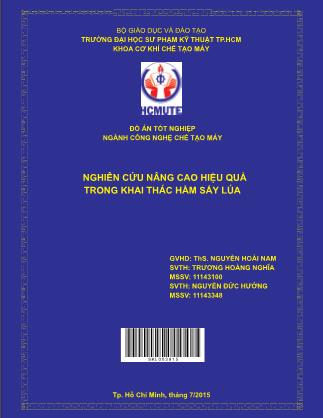 Đồ án Nghiên cứu nâng cao hiệu quả trong khai thác hầm sấy lúa (Phần 1)