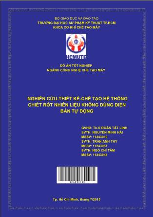 Đồ án Nghiên cứu-Thiết kế-chế tạo hệ thống chiết rót nhiên liệu không dùng điện bán tự động (Phần 1)