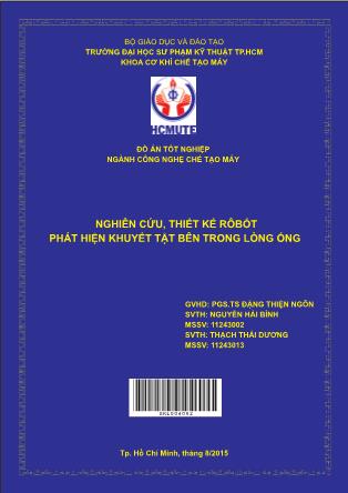 Đồ án Nghiên cứu, thiết kế rôbốt phát hiện khuyết tật bên trong lòng ống (Phần 1)