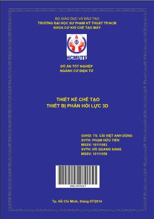 Đồ án Thiết kế chế tạo thiết bị phản hồi lực 3D (Phần 1)