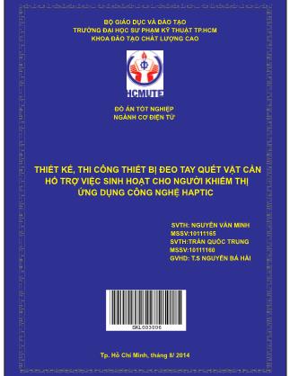 Đồ án Thiết kế, thi công thiết bị đeo tay quét vật cản hổ trợ việc sinh hoạt cho người khiếm thị ứng dụng công nghệ Haptic (Phần 1)