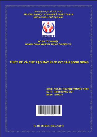 Đồ án Thiết kế và chế tạo máy in 3D cơ cấu song song (Phần 1)