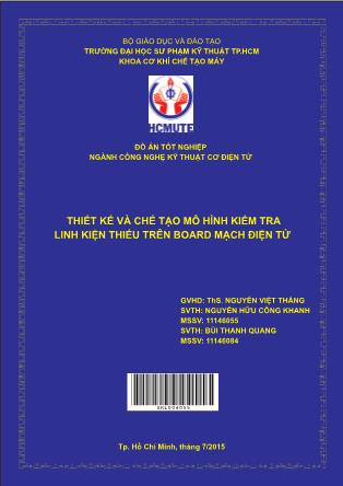 Đồ án Thiết kế và chế tạo mô hình kiểm tra linh kiện thiếu trên board mạch điện tử (Phần 1)