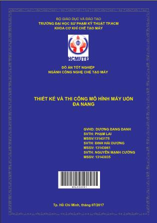 Đồ án Thiết kế và thi công mô hình máy uốn đa năng (Phần 1)