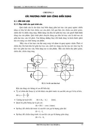 Giáo trình Các phương pháp gia công biến dạng - Chương 3: Các phương pháp gia công biến dạng (Phần 1)