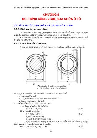 Giáo trình Chẩn đoán trạng thái kỹ thuật ô tô - Chương 5: Qui trình công nghệ sửa chữa ô tô