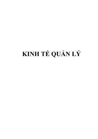 Giáo trình Kinh tế quản lý - Chương I: Giới thiệu môn Kinh tế Quản lý