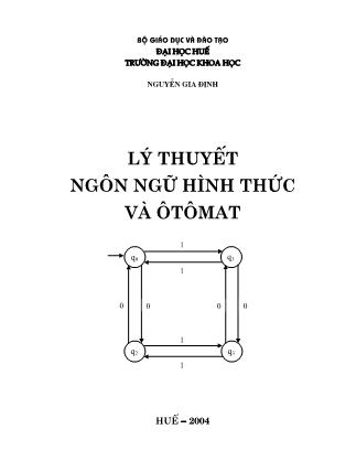 Giáo trình Lý thuyết ngôn ngữ hình thức và ôtômát - Nguyễn Gia Định