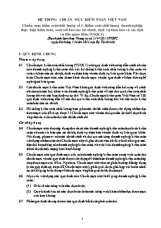 Hệ thống chuẩn mực kiểm toán Việt Nam - Chuẩn mực kiểm soát chất lượng số 1: Kiểm soát chất lượng doanh nghiệp thực hiện kiểm toán, soát xét Báo cáo tài chính, dịch vụ đảm bảo và các dịch vụ liên quan khác (VSQC1)