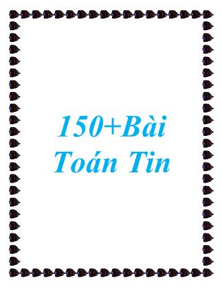 List 150+ bài toán tin – Lê Minh Hoàng