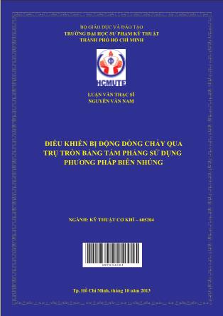 Luận văn Điều khiển bị động dòng chảy qua trụ tròn bằng tấm phẳng sử dụng phương pháp biên nhúng (Phần 1)