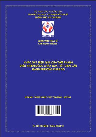 Luận văn Khảo sát hiệu quả của tấm phẳng điều khiển dòng chảy qua tiết diện cầu bằng phương pháp số (Phần 1)