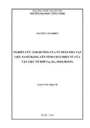 Luận văn Nghiên cứu ảnh hưởng của tỷ phần pha vật liệu nanô BaTiO3 lên tính chất điện từ của La0.7Sr0.3MnO3/BaTiO3