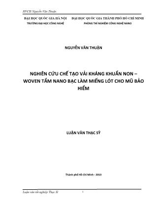 Luận văn Nghiên cứu chế tạo vải kháng khuẩn Non-Woven tẩm nano bạc làm miếng lót cho mũ bảo hiểm