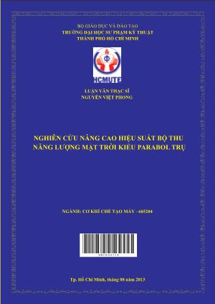 Luận văn Nghiên cứu nâng cao hiệu suất bộ thu năng lượng mặt trời kiểu parabol trụ (Phần 1)