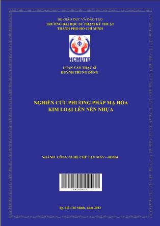 Luận văn Nghiên cứu phương pháp mạ hóa kim loại lên nền nhựa (Phần 1)