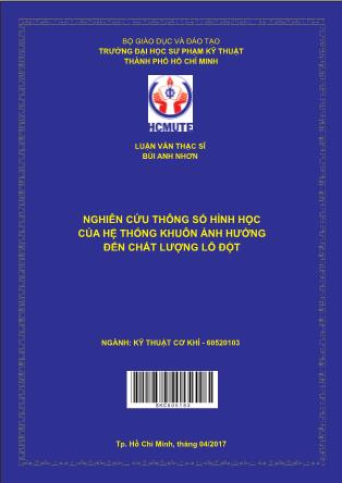 Luận văn Nghiên cứu thông số hình học của hệ thống khuôn ảnh hưởng đến chất lượng lỗ đột (Phần 1)