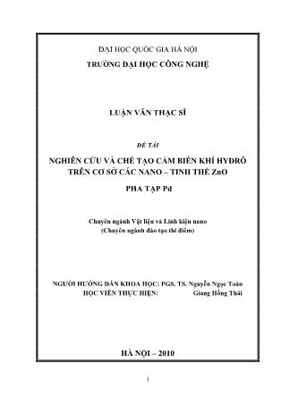 Luận văn Nghiên cứu và chế tạo cảm biến khí Hyđrô trên cơ sở các Nano–tinh thể ZnO pha tạp Pd