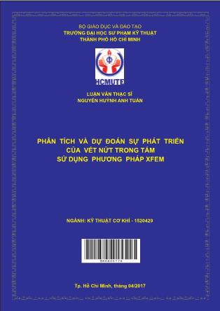 Luận văn Phân tích và dự đoán sự phát triển của vết nứt trong tấm sử dụng phương pháp XFEM  (Phần 1)