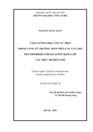 Luận văn Tăng cường hiệu ứng từ điện trong vùng từ trường thấp trên các vật liệu multiferroics metglas/pzt dạng lớp cấu trúc micrô-Nanô