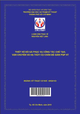 Luận văn Thiết kế đồ gá phục vụ công tác chế tạo, vận chuyển và hạ thủy cọ chân đế giàn PQP HT (Phần 1)