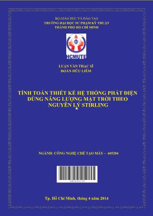 Luận văn Tính toán thiết kế hệ thống phát điện dùng năng lượng mặt trời theo nguyên lý Stirling (Phần 1)