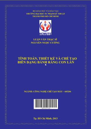 Luận văn Tính toán, thiết kế và chế tạo biên dạng bánh răng con lăn (Phần 1)