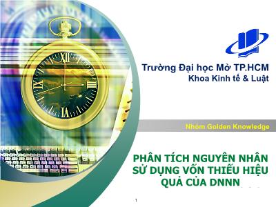 Phân tích nguyên nhân sử dụng vốn thiếu hiệu quả của doanh nghiệp Nhà nước