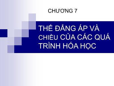 Thế đẳng áp và chiều của các quá trình hóa học