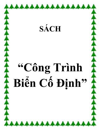 Bài giảng Công trình biển cố định -TS. Nguyễn Văn Ngọc