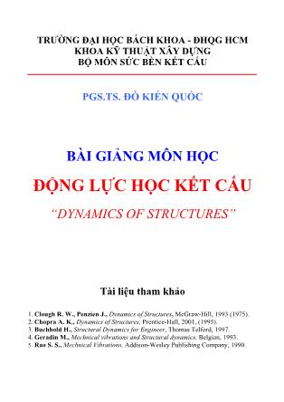 Bài giảng Động lực học kết cấu - PGS.TS. Đỗ Kiến Quốc