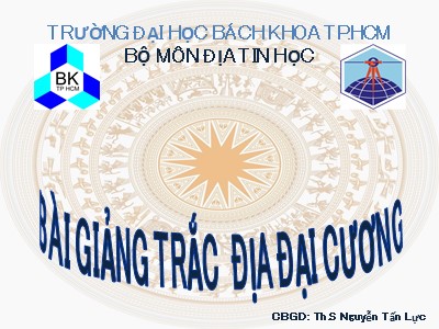 Bài giảng Trắc địa đại cương